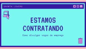 Como divulgar vagas de emprego no linkedin