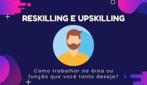 reskilling e upskilling