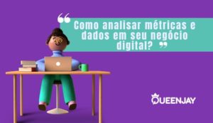Como é a análise de dados e métricas no Growth Hacking