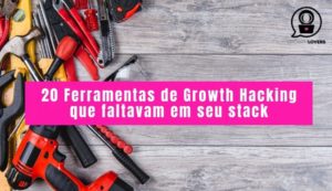 ferramentas de growth hacking
