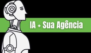 como organizar uma agencia ou área de marketing por conta própria com ajuda de IA?